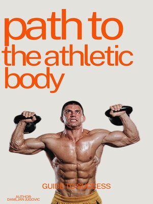 cover image of Path to the Athletic Body